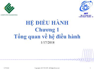 Bài giảng Hệ điều hành - Chương 1: Tổng quan về hệ điều hành