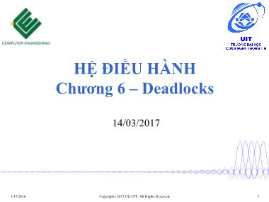 Bài giảng Hệ điều hành - Chương 6: Deadlocks (Phần 1)