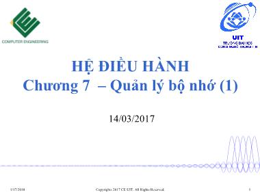 Bài giảng Hệ điều hành - Chương 7: Quản lý bộ nhớ (Phần 1)