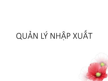 Bài giảng Hệ điều hành: Quản lý nhập xuất - Nguyễn Thị Hải Bình