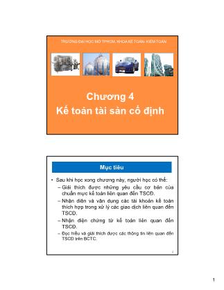 Bài giảng Kế toán tài chính 1 - Chương 4: Kế toán tài sản cố định