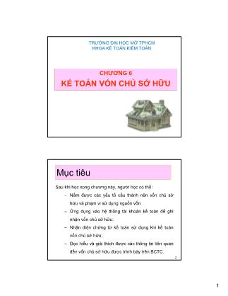 Bài giảng Kế toán tài chính 1 - Chương 6: Kế toán vốn chủ sở hữu