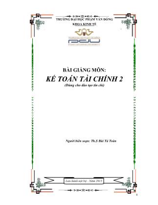 Bài giảng Kế toán tài chính 2 - Bùi Tá Toàn