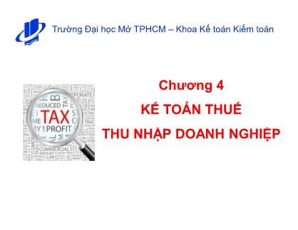 Bài giảng Kế toán tài chính 2 - Chương 4: Kế toán thuế thu nhập doanh nghiệp