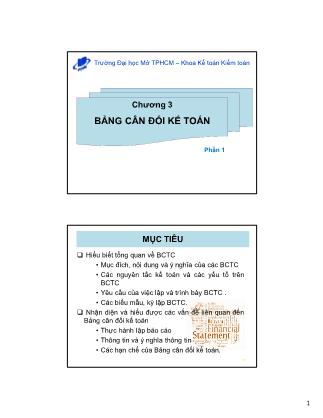 Bài giảng Kế toán tài chính 3 - Chương 3: Bảng cân đối kế toán (Phần 1)