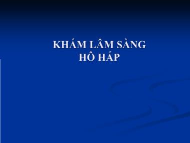 Bài giảng Khám lâm sàng hô hấp