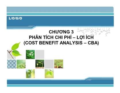 Bài giảng Kinh tế môi trường - Chương 3: Phân tích chi phí lợi ích