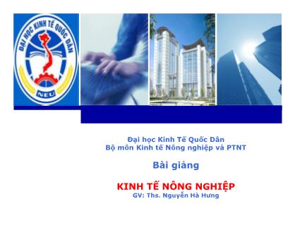 Bài giảng Kinh tế nông nghiệp - Chương 5: Kinh tế sử dụng các yếu tố nguồn lực trong nông nghiệp