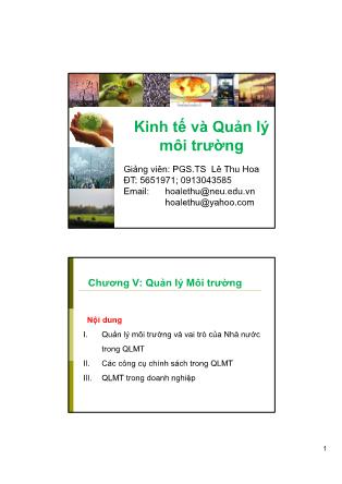 Bài giảng Kinh tế và quản lý môi trường - Chương V: Quản lý Môi trường - Lê Thu Hoa