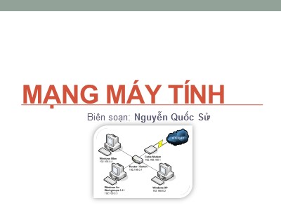 Bài giảng Mạng máy tính - Chương 1: Giới thiệu - Nguyễn Quốc Sử