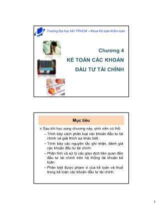 Bài giảng môn Kế toán tài chính 2 - Chương 4: Kế toán các khoản đầu tư tài chính