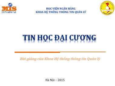 Bài giảng môn Tin học đại cương - Chương 2: Hệ điều hành Windows 7