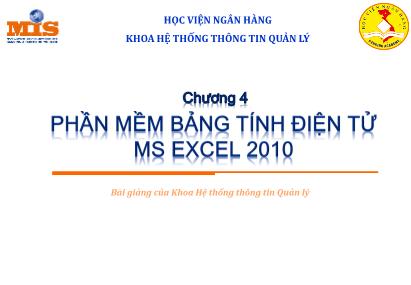 Bài giảng môn Tin học đại cương - Chương 4: Phần mềm bảng tính điện tử Microsoft Excel 2010