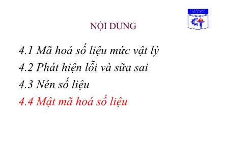 Bài giảng môn Truyền số liệu - Chương 4: Xử lý số liệu truyền (Phần 2)