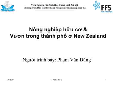 Bài giảng Nông nghiệp hữu cơ & Vườn trong thành phố ở New Zealand - Phạm Văn Dũng