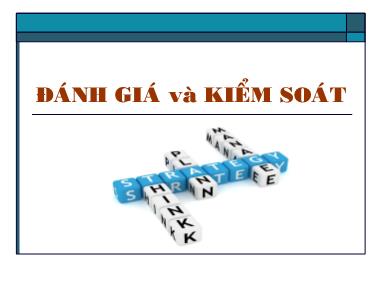 Bài giảng Quản lý chiến lược - Chương 7: Đánh giá và kiểm soát