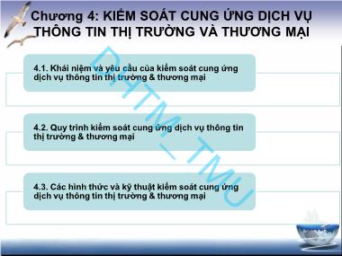 Bài giảng Quản trị các tổ chức dịch vụ thông tin thị trường và thương mại - Chương 4: Kiểm soát cung ứng dịch vụ thông tin thị trường và thương mại