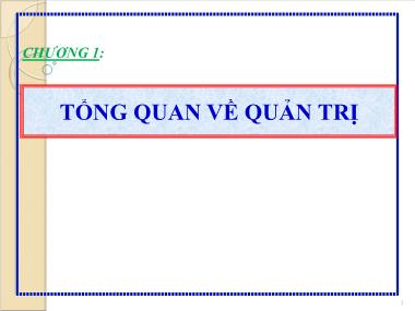 Bài giảng Quản trị học - Chương 1: Tổng quan về quản trị