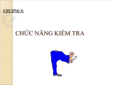 Bài giảng Quản trị học - Chương 9: Chức năng kiểm tra