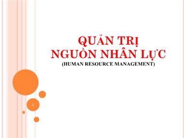 Bài giảng Quản trị nguồn nhân lực (Human Resource Management)