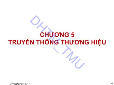 Bài giảng Quản trị thương hiệu - Chương 5: Truyền thông thương hiệu