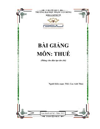 Bài giảng Thuế - Cao Anh Thảo