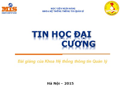 Bài giảng Tin học đại cương - Chương 4: Mạng máy tính và Internet (Bản đẹp)