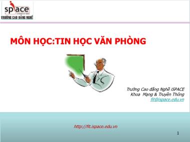 Bài giảng Tin học văn phòng - Bài 13: Giới thiệu các ứng dụng văn phòng khác