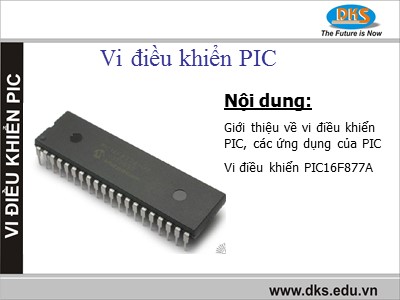 Bài giảng Vi điều khiển PIC