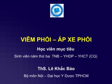 Bài giảng Viêm phổi-áp xe phổi - Lê Khắc Bảo