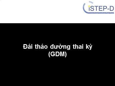 Đái tháo đường thai kỳ (GDM)