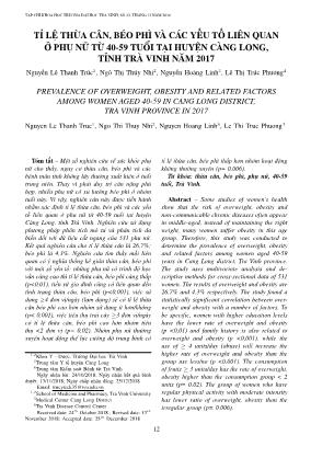 Tỉ lệ thừa cân, béo phì và các yếu tố liên quan ở phụ nữ từ 40-59 tuổi tại huyện Càng Long, tỉnh Trà Vinh Năm 2017