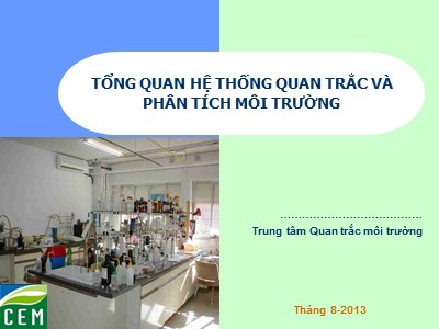 Tổng quan hệ thống quan trắc và phân tích môi trường