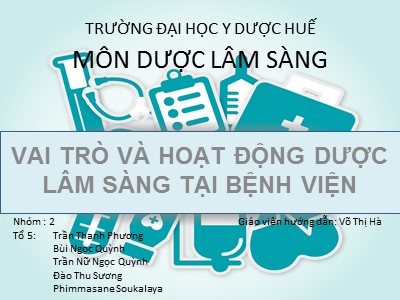 Vai trò và hoạt động dược lâm sàng tại bệnh viện