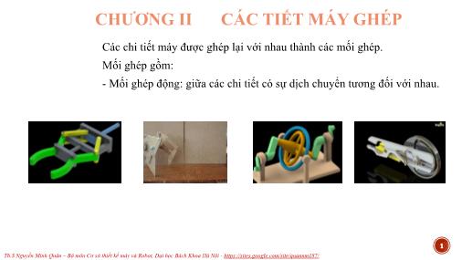 Bài giảng Chi tiết máy - Chương 2: Các tiết máy ghép - Nguyễn Minh Quân