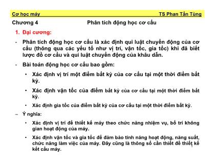 Bài giảng Cơ học máy - Chương 4: Phân tích động học cơ cấu - Phan Tấn Tùng