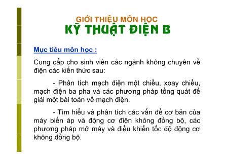 Bài giảng Kỹ thuật điện B - Chương 1: Mạch điện một chiều