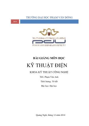 Bài giảng Kỹ thuật điện - Phạm Văn Anh