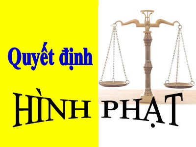 Bài giảng Luật hình sự - Chương 14: Quyết định hình phạt