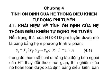 Bài giảng Lý thuyết điều khiển tự động 2 - Chương 4: Tính ổn định của hệ thống điều khiển tự động phi tuyến