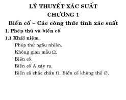 Bài giảng Lý thuyết xác suất và thống kê toán - Chương 1: Biến cố-Các công thức tính xác suất