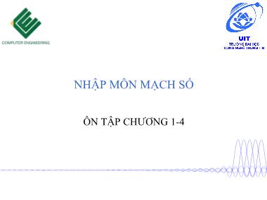 Bài giảng Nhập môn mạch số - Buổi 8, Ôn tập chương 1-4