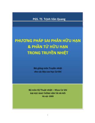 Bài giảng Phương pháp sai phân hữu hạn & phần tử hữu hạn trong truyền nhiệt - Trịnh Văn Quang