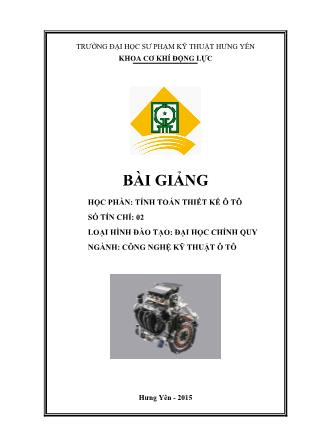 Bài giảng Tính toán thiết kế ô tô