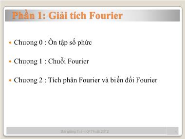 Bài giảng Toán kỹ thuật - Phần 1: Giải tích Fourier - Chương 1: Chuỗi Fourier