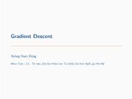 Bài giảng Tối ưu hóa nâng cao - Bài 5: Gradient Descent - Hoàng Nam Dũng