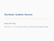 Bài giảng Tối ưu hóa nâng cao - Bài 9: Stochastic Gradient Descent - Hoàng Nam Dũng