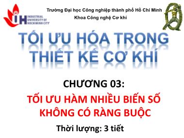 Bài giảng Tối ưu hóa trong thiết kế cơ khí - Chương 3: Tối ưu hàm nhiều biến số không có ràng buộc