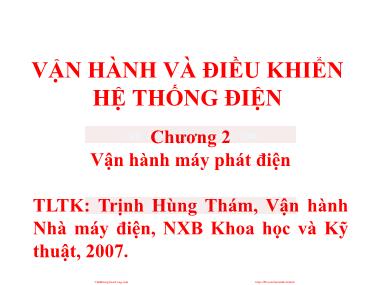 Bài giảng Vận hành và điều khiển hệ thống điện - Chương 2: Vận hành máy phát điện