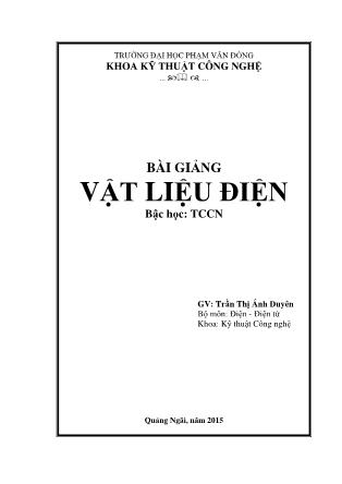 Bài giảng Vật liệu điện - Trần Thị Ánh Duyên